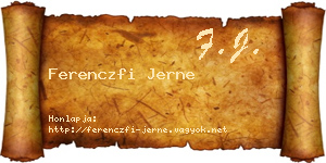 Ferenczfi Jerne névjegykártya